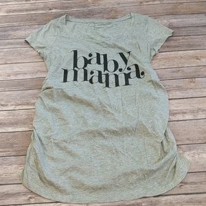 Baby Mama Maternity gray Tshirt Liz Lange Small